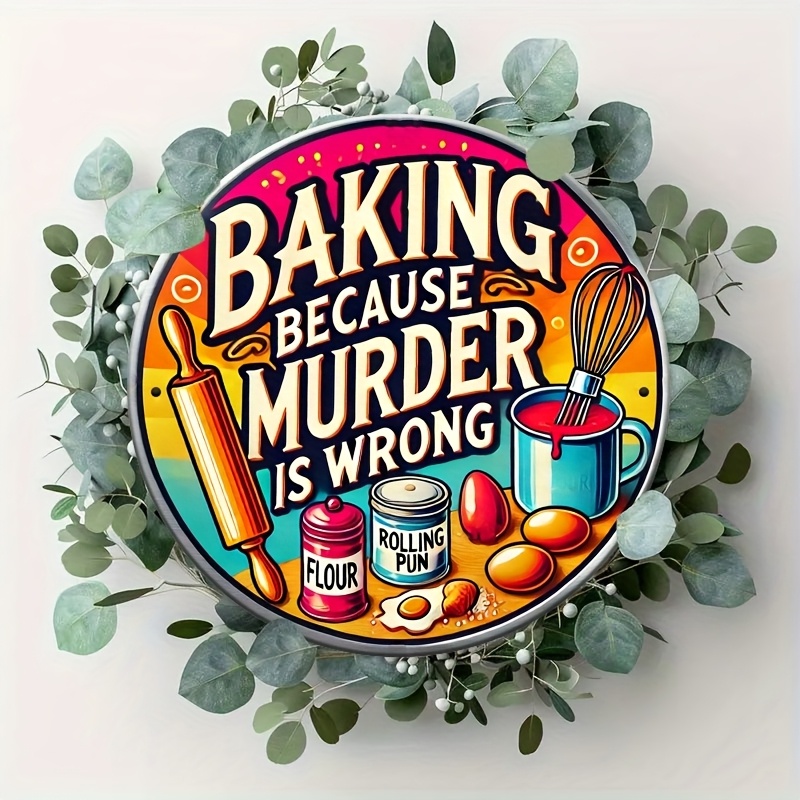 HD Tin Sign, Baking Because Mu - đánh giá và giá Kitchen Baking Wall Art